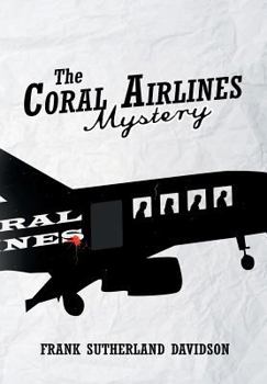 Hardcover The Coral Airlines Mystery Book
