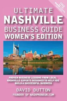 Paperback Ultimate Nashville Business Guide Women's Edition Book
