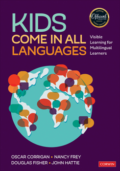 Paperback Kids Come in All Languages: Visible Learning for Multilingual Learners Book