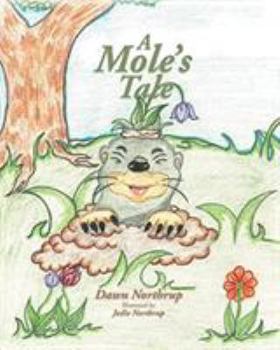 Paperback A Mole's Tale Book