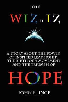 Paperback The Wiz of Iz: A Powerful Parable Book