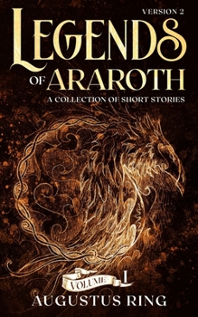 Paperback Legends of Araroth: A Collection of Short Stories Book