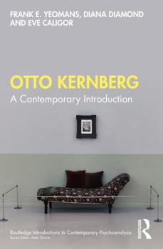 Paperback Otto Kernberg: A Contemporary Introduction Book