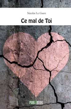 Paperback Ce mal de Toi [French] Book