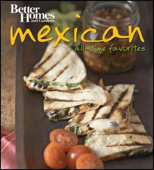 Paperback Better Homes and Gardens Mexican Made Easy Book