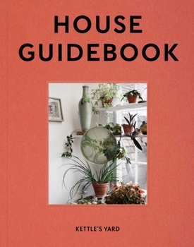Paperback Kettle's Yard House Guidebook Book