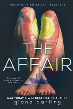 The Affair - Book #1 of the Evolution of Sin Trilogy