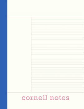Cornell Notes: Stylish 8 1/2 x 11" Notebook with 120 Pages of Cornell Method Note taking Paper for Studying and Classwork