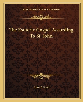 Paperback The Esoteric Gospel According To St. John Book