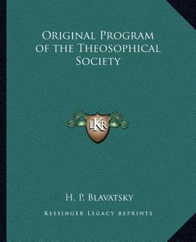 Original Program of the Theosophical Society