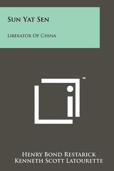 Paperback Sun Yat Sen: Liberator Of China Book