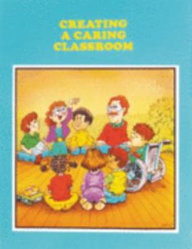 Paperback Creating a Caring Classroom Book