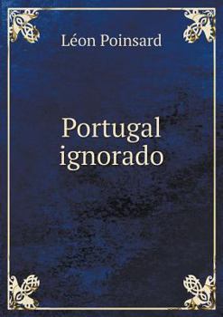 Paperback Portugal ignorado [Portuguese] Book