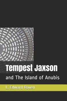 Paperback Tempest Jaxson: and The Island of Anubis Book