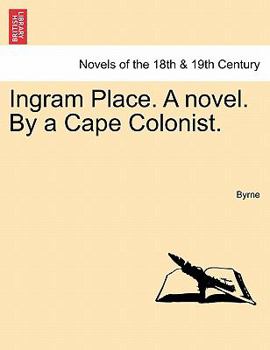 Paperback Ingram Place. a Novel. by a Cape Colonist. Book