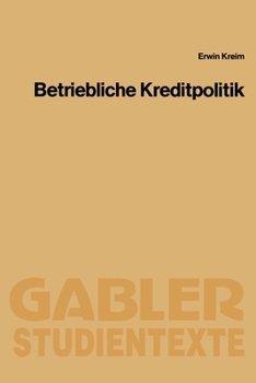 Paperback Betriebliche Kreditpolitik [German] Book