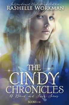 Blood and Snow 4: The Cindy Chronicles - Book  of the Cindy Chronicles