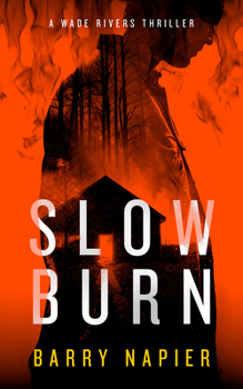 Paperback Slow Burn (Wade Rivers) Book