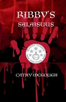 Ribby's Salaisuus (Finnish Edition)