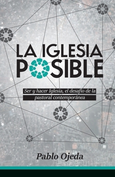 Paperback La Iglesia Posible [Spanish] Book