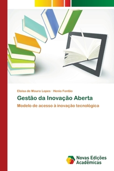 Paperback Gestão da Inovação Aberta [Portuguese] Book