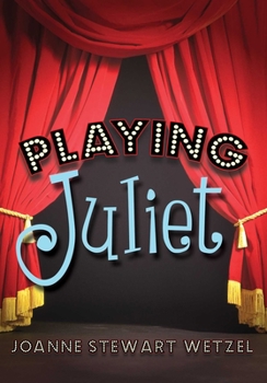 Hardcover Playing Juliet Book