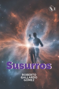 Susurros: desde una megalópolis (Spanish Edition)