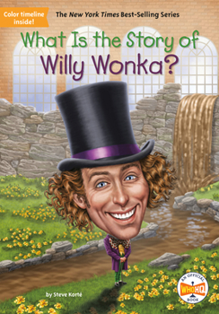 Paperback What Is the Story of Willy Wonka? Book