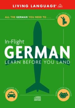 Audio CD In-Flight German: Learn Before You Land Book