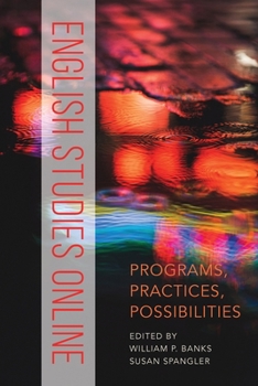 Paperback English Studies Online: Programs, Practices, Possibilities Book