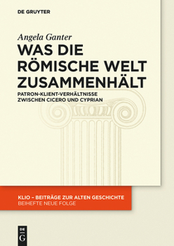 Hardcover Was die römische Welt zusammenhält [German] Book