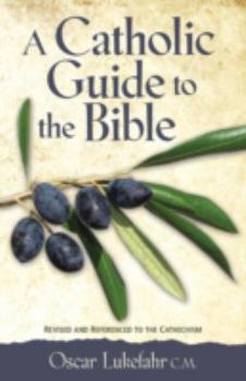 Paperback Catholic Guide to the Bible, Revised Book