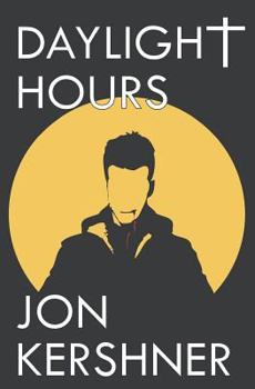 Paperback Daylight Hours: Book One of The Kris Grant Series Book