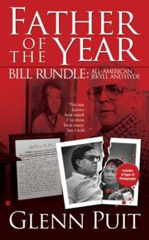 Mass Market Paperback Father of the Year: Bill Rundle: All-American Jekyll and Hyde Book