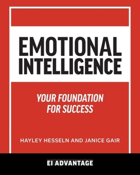Paperback Emotional intelligence: Your Foundation For Success Book