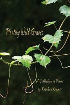 Paperback Planting Wild Grapes Book
