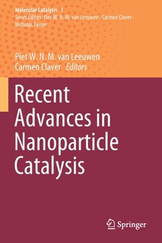 Paperback Recent Advances in Nanoparticle Catalysis Book
