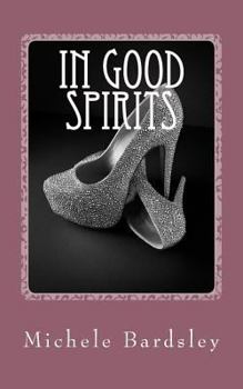 In Good Spirits - Book #1 of the Violetta Graves Mystery