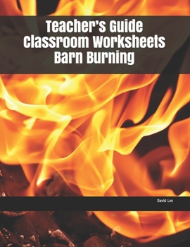 Paperback Teacher's Guide Classroom Worksheets Barn Burning Book