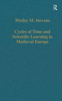Hardcover Cycles of Time and Scientific Learning in Medieval Europe Book