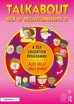 Paperback Talkabout Sex and Relationships 2: A Sex Education Programme Book