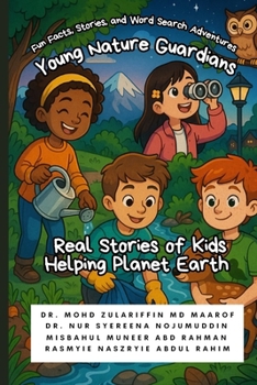 Young Nature Guardians: Real Stories of Kids Helping Planet Earth