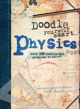 Paperback Doodle Yourself Smart... Physics Book