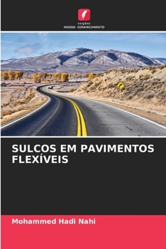 Paperback Sulcos Em Pavimentos Flexíveis [Portuguese] Book