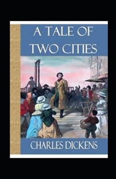 Paperback A Tale of Two Cities Illustrated Book