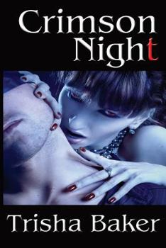 Crimson Night - Book #2 of the Crimson