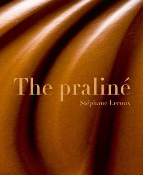 Hardcover The Praline Book