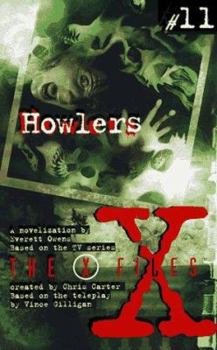 Howlers (The X-Files: Young Adult, #11) - Book #11 of the X-Files: Young Adult