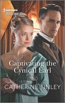 Mass Market Paperback Captivating the Cynical Earl: A Historical Romance Award-Winning Author Book