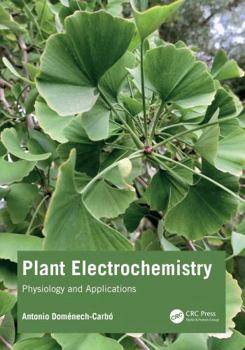 Paperback Plant Electrochemistry: Physiology and Applications Book